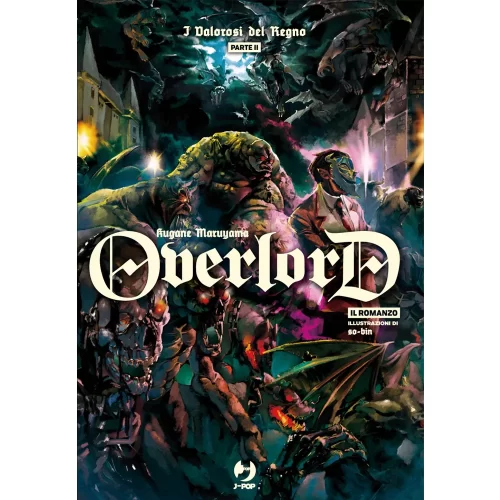 Overlord - Light Novel 6 - I Valorosi del Regno II - Jokers Lair