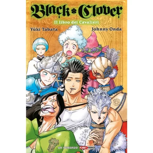 Black Clover - Light Novel - Il Libro dei Cavalieri - Jokers Lair